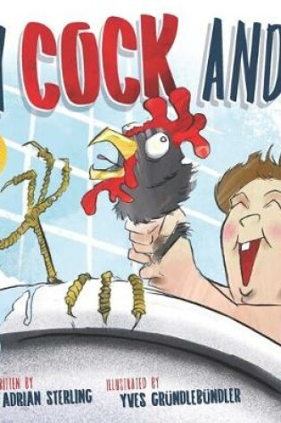 Cover of My Cock and I