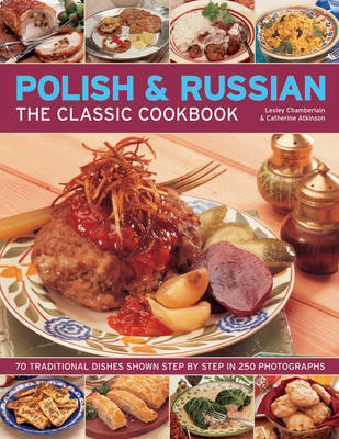 Book cover for Polish & Russian the Classic Cookbook