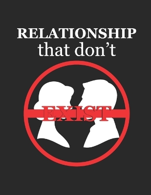 Book cover for Relationship that don't exist