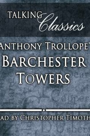 Cover of Anthony Trollope's Barchester Towers