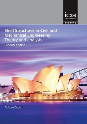 Book cover for Shell Structures in Civil and Mechanical Engineering, Second edition