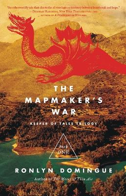 Book cover for The Mapmaker's War: Keeper of Tales Trilogy: Book One