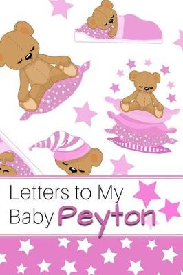 Book cover for Letters to My Baby Peyton