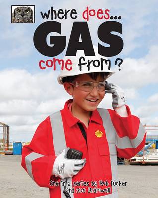 Book cover for Where Does Gas Come from?