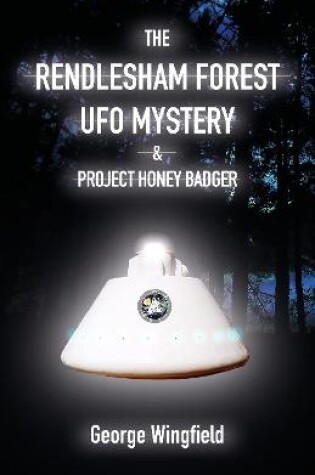 Cover of The Rendlesham Forest UFO Mystery