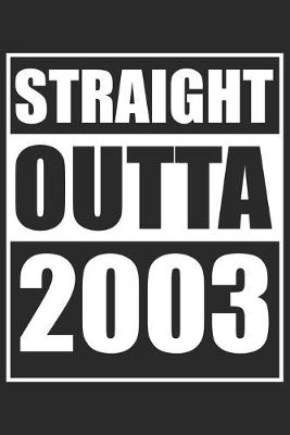 Book cover for Straight Outta 2003