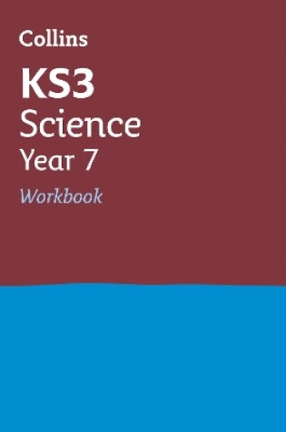 Cover of KS3 Science Year 7 Workbook