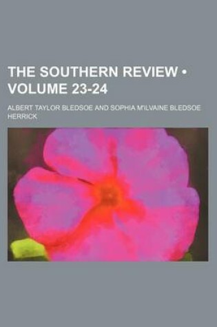 Cover of The Southern Review (Volume 23-24)