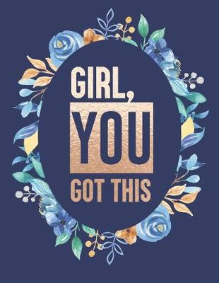 Cover of Girl You Got This