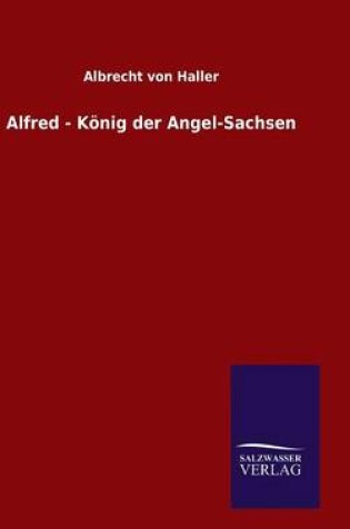 Cover of Alfred - König der Angel-Sachsen