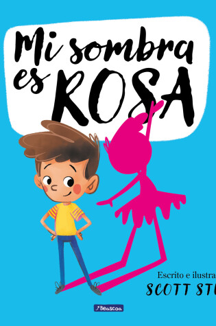 Cover of Mi sombra es rosa / My Shadow Is Pink