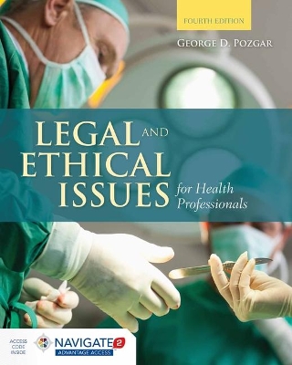 Book cover for Legal And Ethical Issues For Health Professionals With Advantage Access  &   The Navigate 2 Scenario For Health Care Ethics