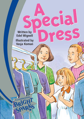 Cover of Bright Sparks: A Special Dress