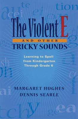 Book cover for The Violent E and Other Tricky Sounds