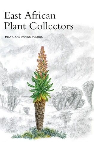 Cover of East African Plant Collectors