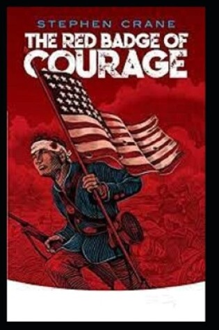 Cover of The Red Badge of Courage (Illustarted)