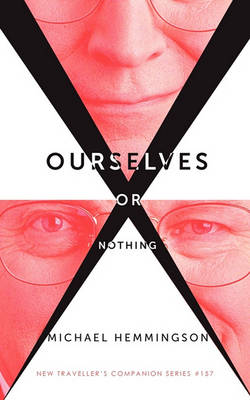 Book cover for Ourselves or Nothing