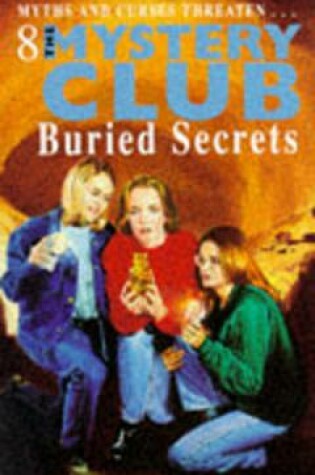 Cover of Mystery Club 8 Buried Secrets