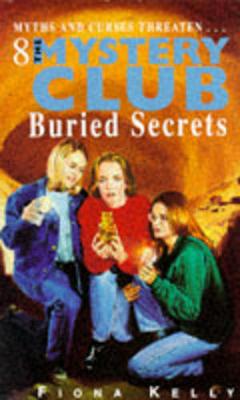 Book cover for Mystery Club 8 Buried Secrets