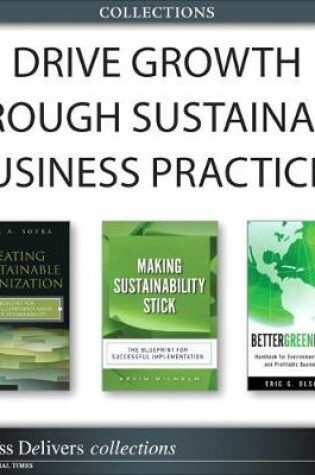 Cover of Drive Growth Through Sustainable Business Practices (Collection)