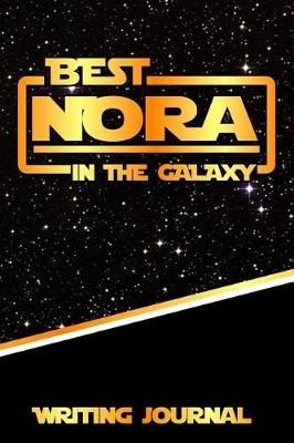 Book cover for Best Nora in the Galaxy Writing Journal