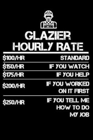 Cover of Glazier Hourly Rate