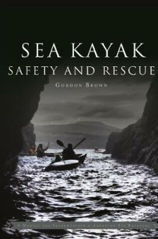 Cover of Sea Kayak Safety and Rescue