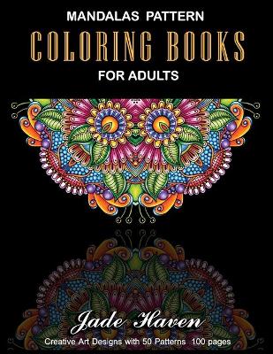 Book cover for Mandalas Pattern Coloring Books for Adults