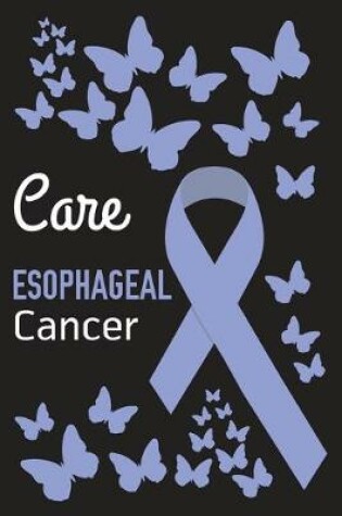 Cover of Care Esophageal Cancer