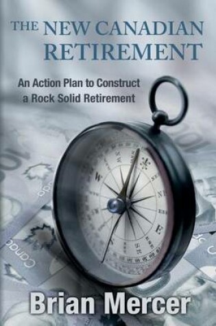 Cover of The New Canadian Retirement