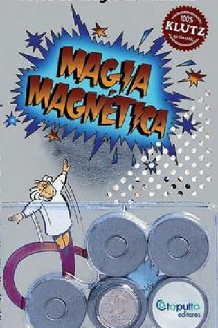 Cover of Magia Magnetica