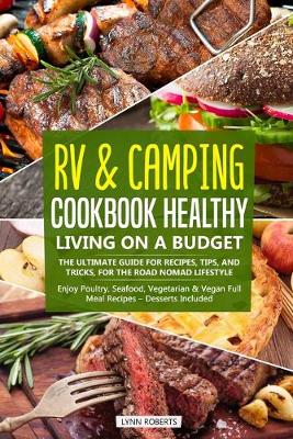 Book cover for RV & Camping Cookbook - Healthy Living on a Budget