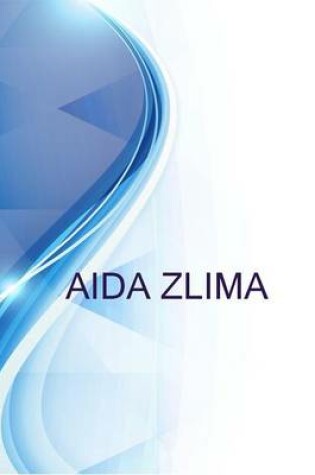 Cover of Aida Zlima, Conseillere En Securite Financiere Chez Primerica