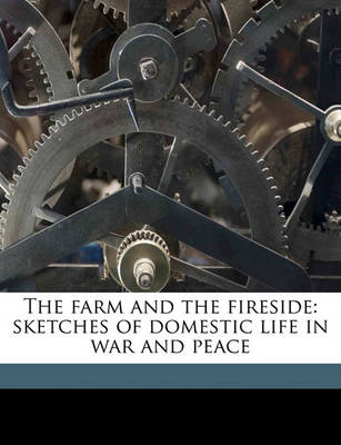 Book cover for The Farm and the Fireside