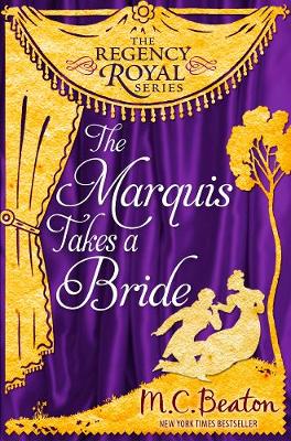 Book cover for The Marquis Takes a Bride