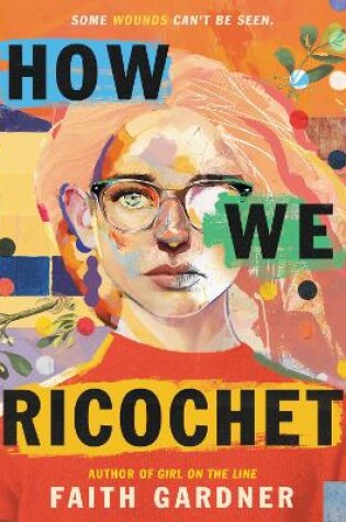 Cover of How We Ricochet