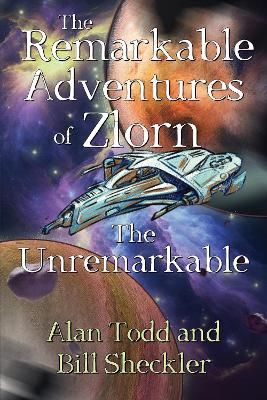 Book cover for The Remarkable Adventures of Zlorn the Unremarkable