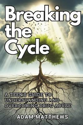 Book cover for Breaking the Cycle