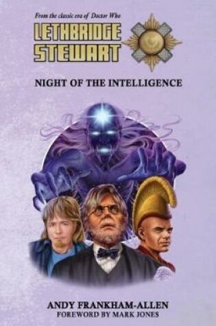Cover of Lethbridge-Stewart: Night of the Intelligence