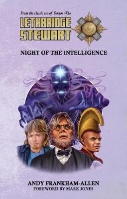 Book cover for Lethbridge-Stewart: Night of the Intelligence