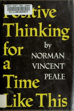 Cover of Positive Thinking for a Time Like This