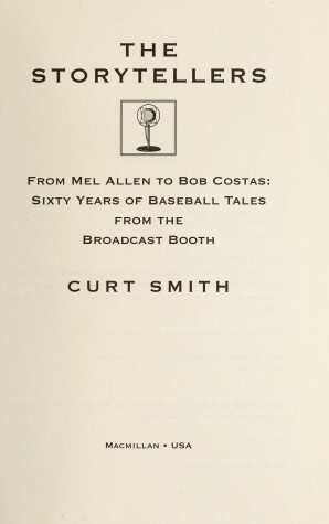 Book cover for The Storytellers: from Mel Allen to Bob Costas: SI Xty Years