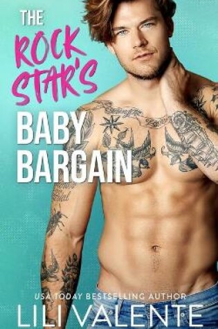 Cover of The Rock Star's Baby Bargain