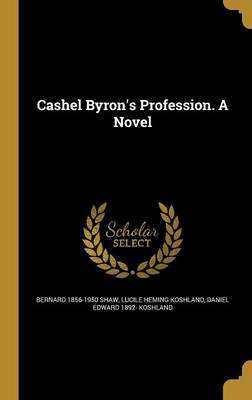 Book cover for Cashel Byron's Profession. a Novel