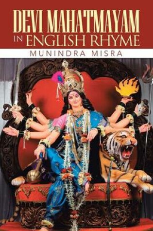 Cover of Devi Mahatmayam in English Rhyme