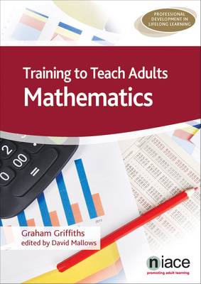 Book cover for Training to Teach Adults Mathematics