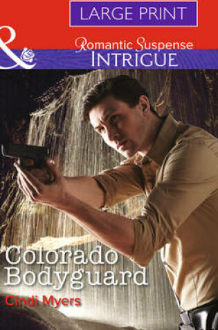 Cover of Colorado Bodyguard