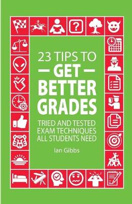 Book cover for 23 Tips to Get Better Grades