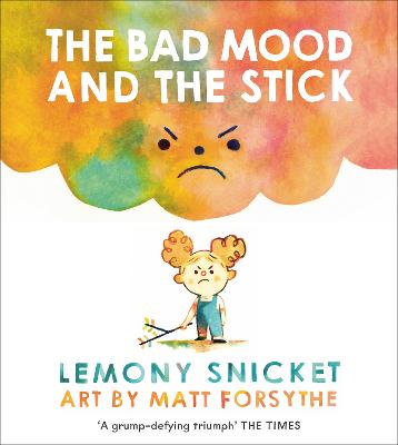 Book cover for The Bad Mood and the Stick
