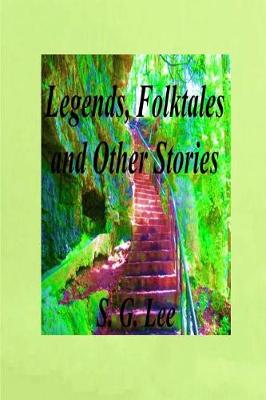 Book cover for Legends, Folktales and Other Stories